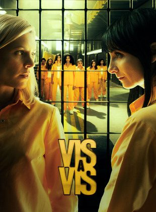 Vis A Vis (Serie de TV) Vis A Vis (Serie de TV)