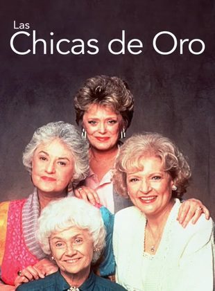 Las Chicas De Oro (Serie de TV) Las Chicas De Oro (Serie de TV)
