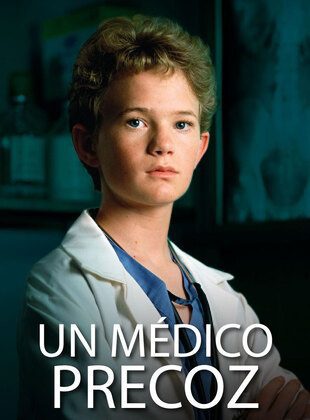 Un Médico Precoz (Serie de TV) Un Médico Precoz (Serie de TV)