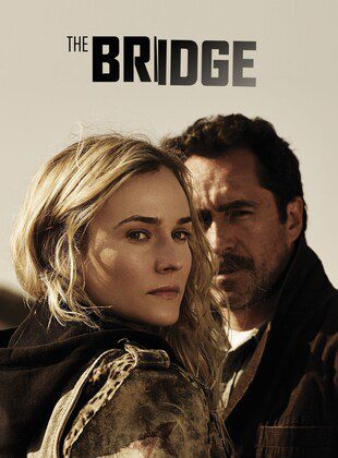 The Bridge (Serie de TV) The Bridge (Serie de TV)