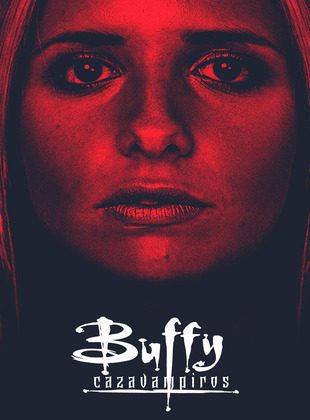 Buffy Cazavampiros (Serie de TV) Buffy Cazavampiros (Serie de TV)