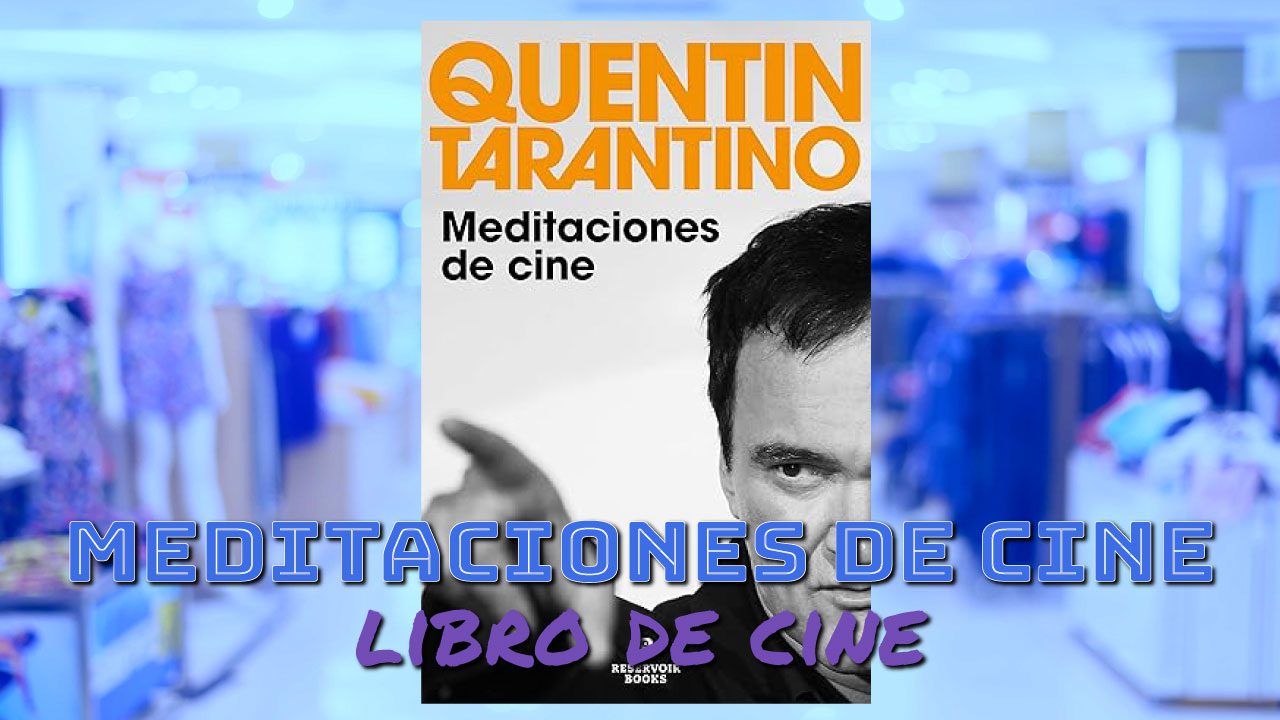 Meditaciones de Cine (Libro)