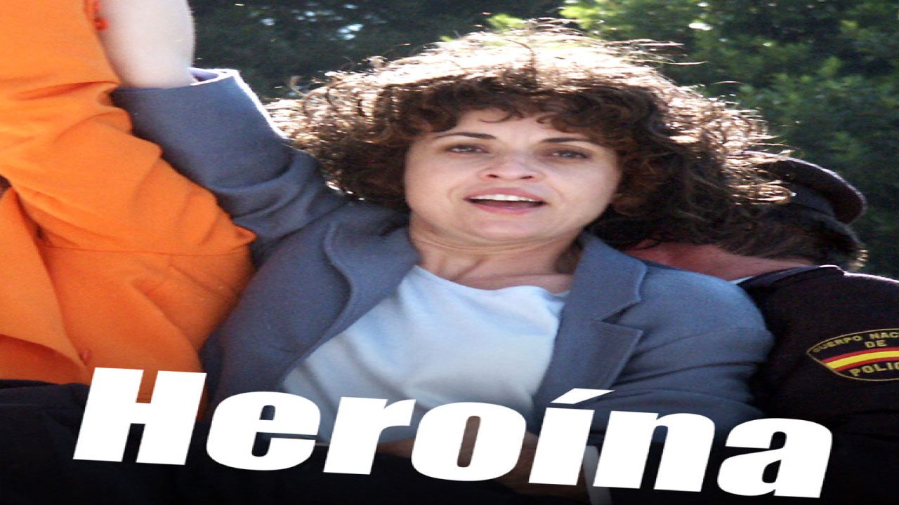 Heroína (Película) Heroína (Película)