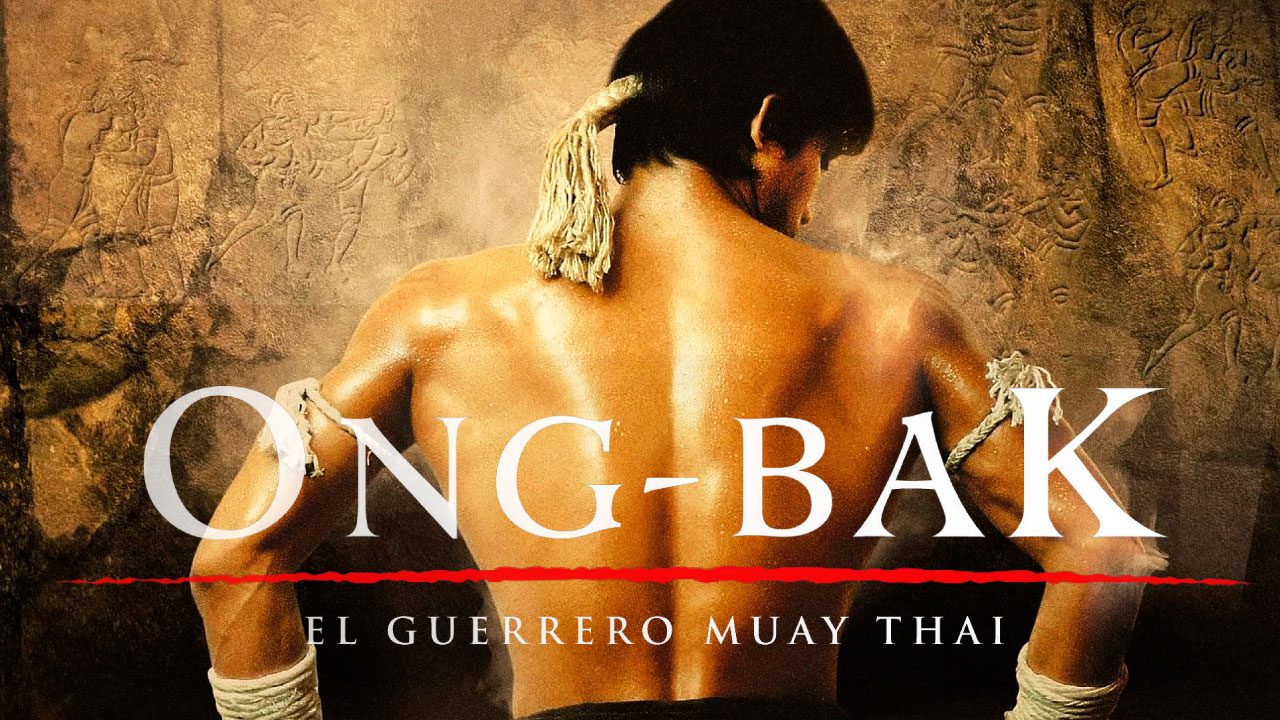 Ong Bak: El Guerrero Muay Thai (Película) Ong Bak: El Guerrero Muay Thai (Película)