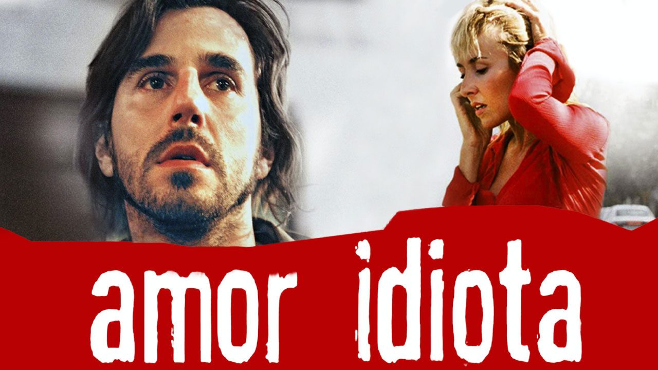 Amor Idiota (Película)