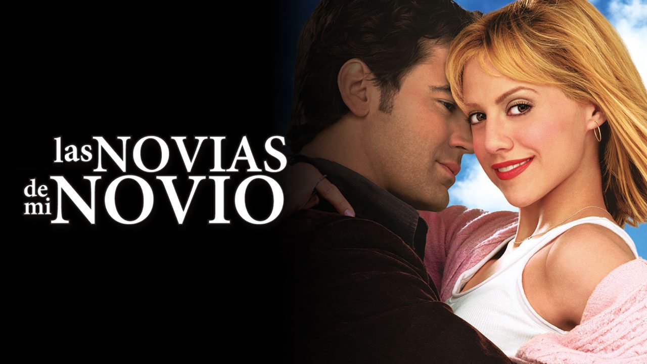 Las Novias de Mi Novio (2004) | Comedia Romántica Llena de Enredos Las Novias de Mi Novio (2004) | Comedia Romántica Llena de Enredos
