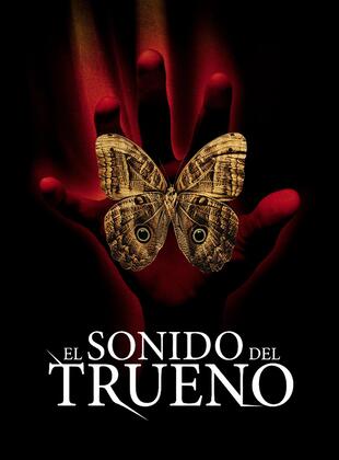 El Sonido Del Trueno (Película) El Sonido Del Trueno (Película)