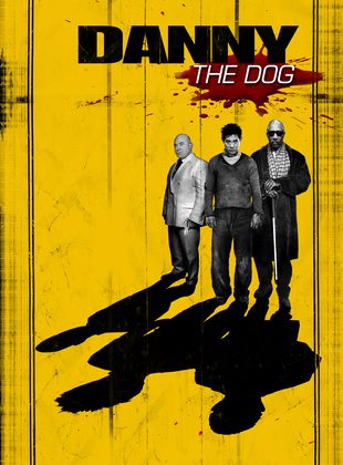 Danny The Dog (Película)