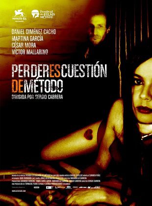Perder Es Cuestión De Método (Película) Perder Es Cuestión De Método (Película)
