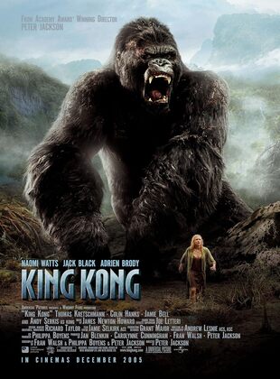 King Kong (Película 2005) King Kong (Película 2005)