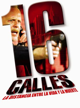 16 Calles (Película) 16 Calles (Película)