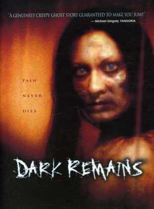 Dark Remains (Película) Dark Remains (Película)