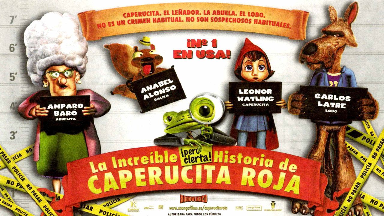 La Increíble Pero Cierta Historia De Caperucita Roja (Película) La Increíble Pero Cierta Historia De Caperucita Roja (Película)