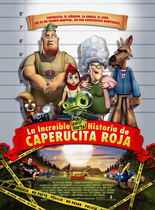 La Increíble Pero Cierta Historia De Caperucita Roja (Película) La Increíble Pero Cierta Historia De Caperucita Roja (Película)