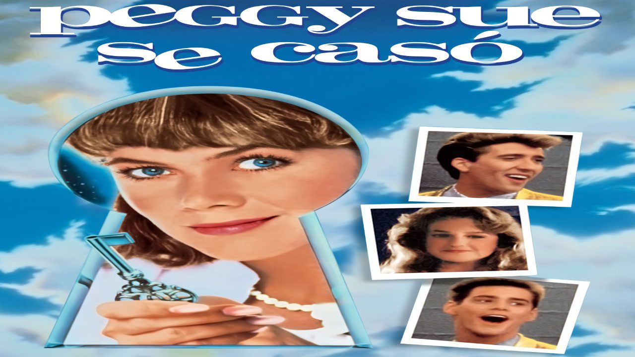 Peggy Sue Se Casó (Película)