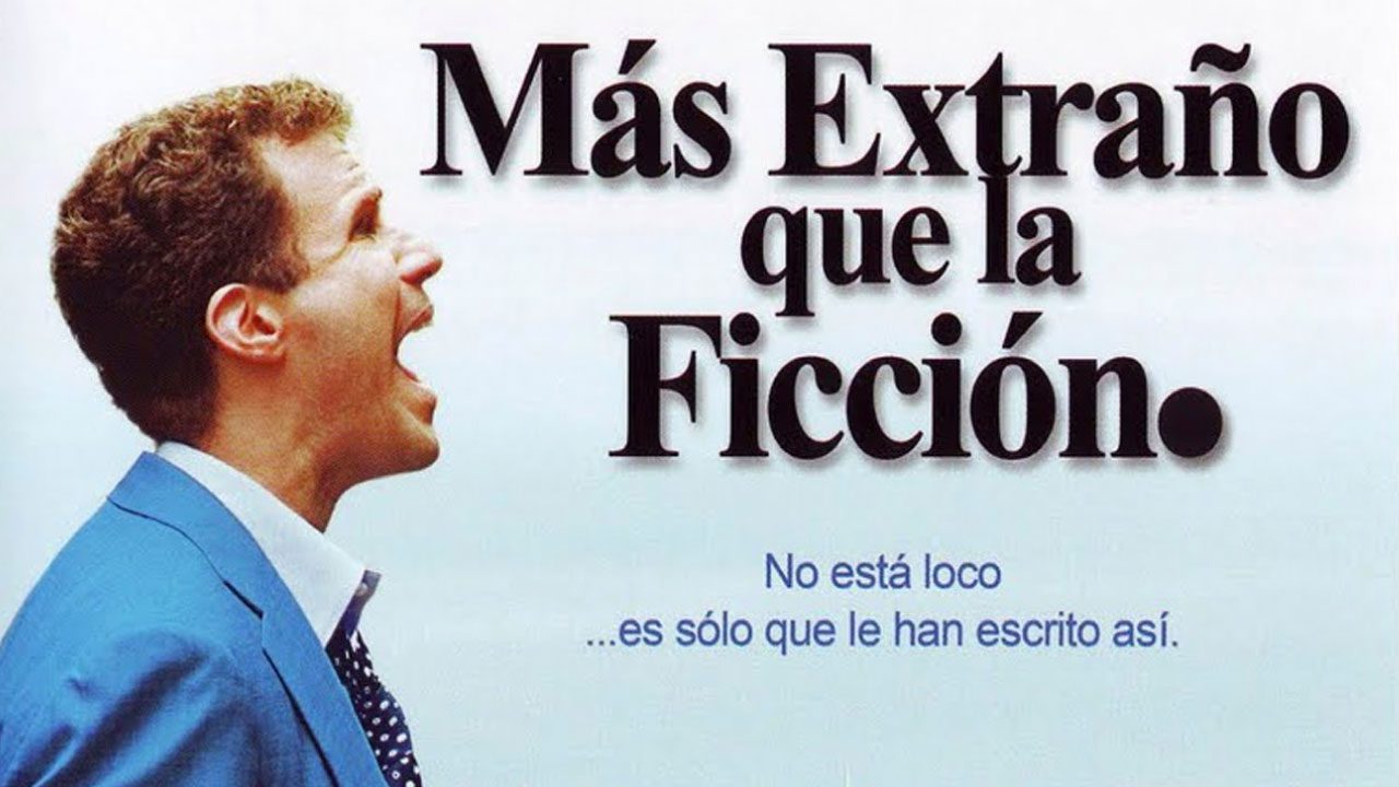 Más Extraño Que La Ficción (Película) Más Extraño Que La Ficción (Película)