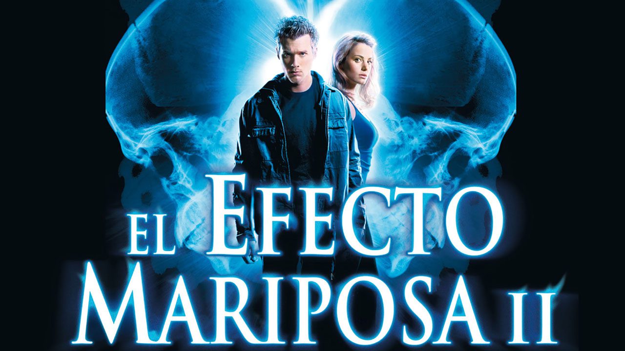 El Efecto Mariposa 2 (Película) El Efecto Mariposa 2 (Película)