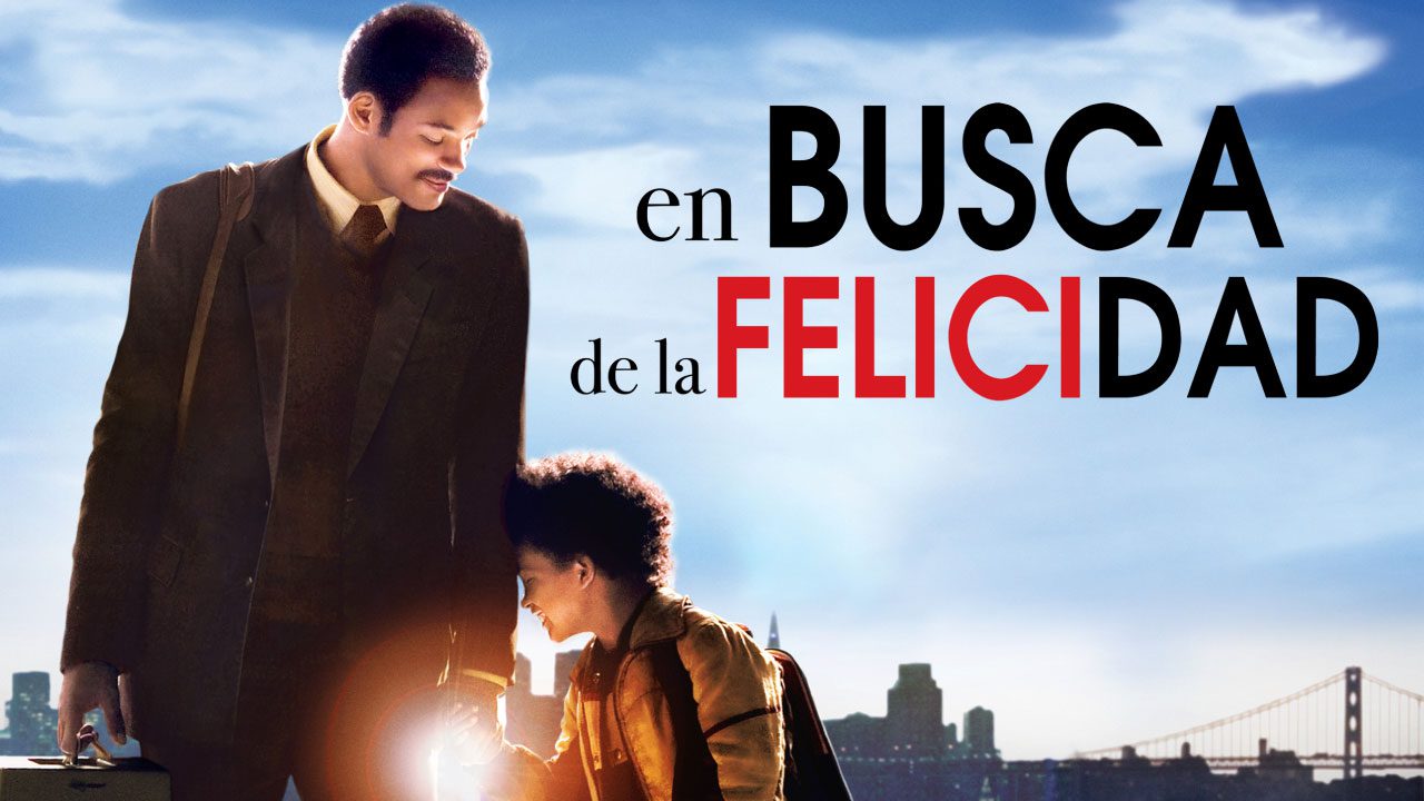 En Busca De La Felicidad (Película) En Busca De La Felicidad (Película)