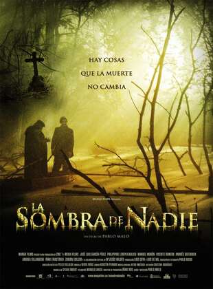 La Sombra De Nadie (Película)