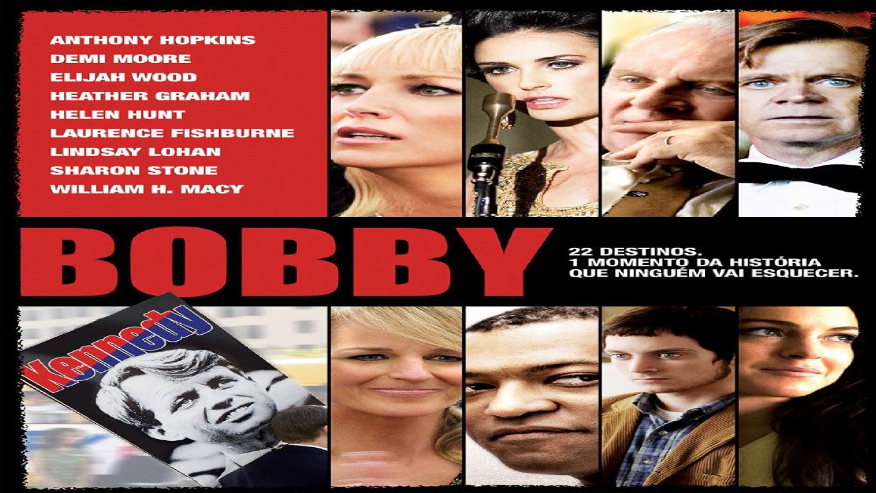 Bobby (Película) Bobby (Película)