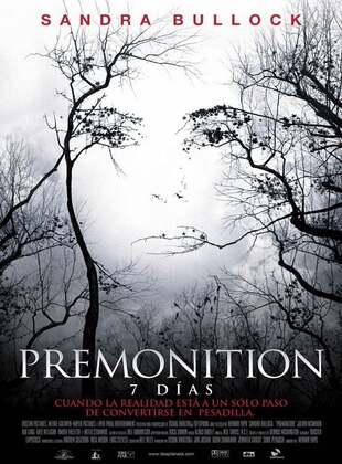 Premonition: 7 Días (Película) Premonition: 7 Días (Película)