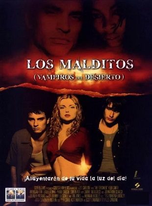 Los Malditos: Vampiros Del Desierto (Película) Los Malditos: Vampiros Del Desierto (Película)