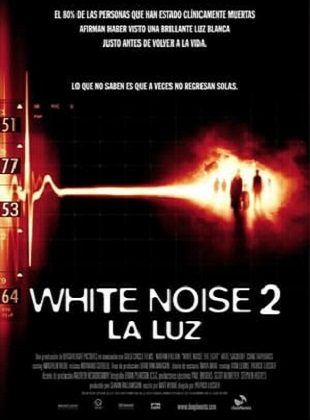 White Noise 2 (Película) White Noise 2 (Película)