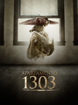 Apartamento 1303 (Película) Apartamento 1303 (Película)