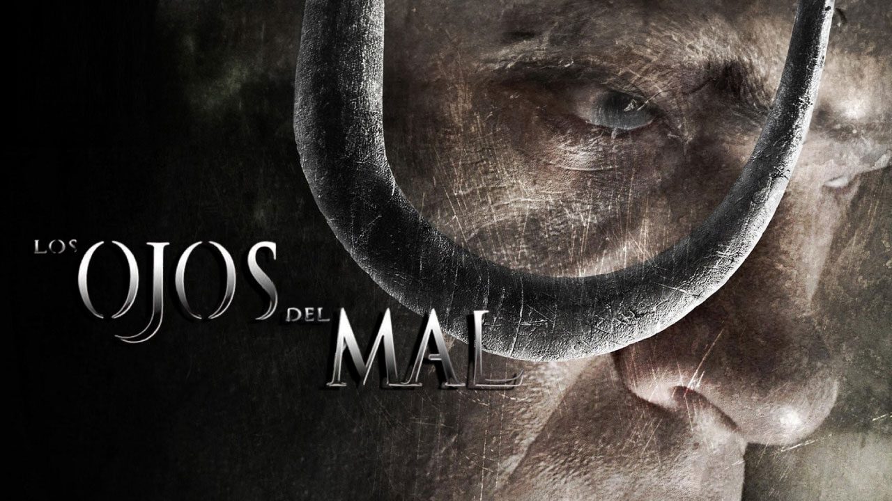 Los Ojos Del Mal (Película) Los Ojos Del Mal (Película)