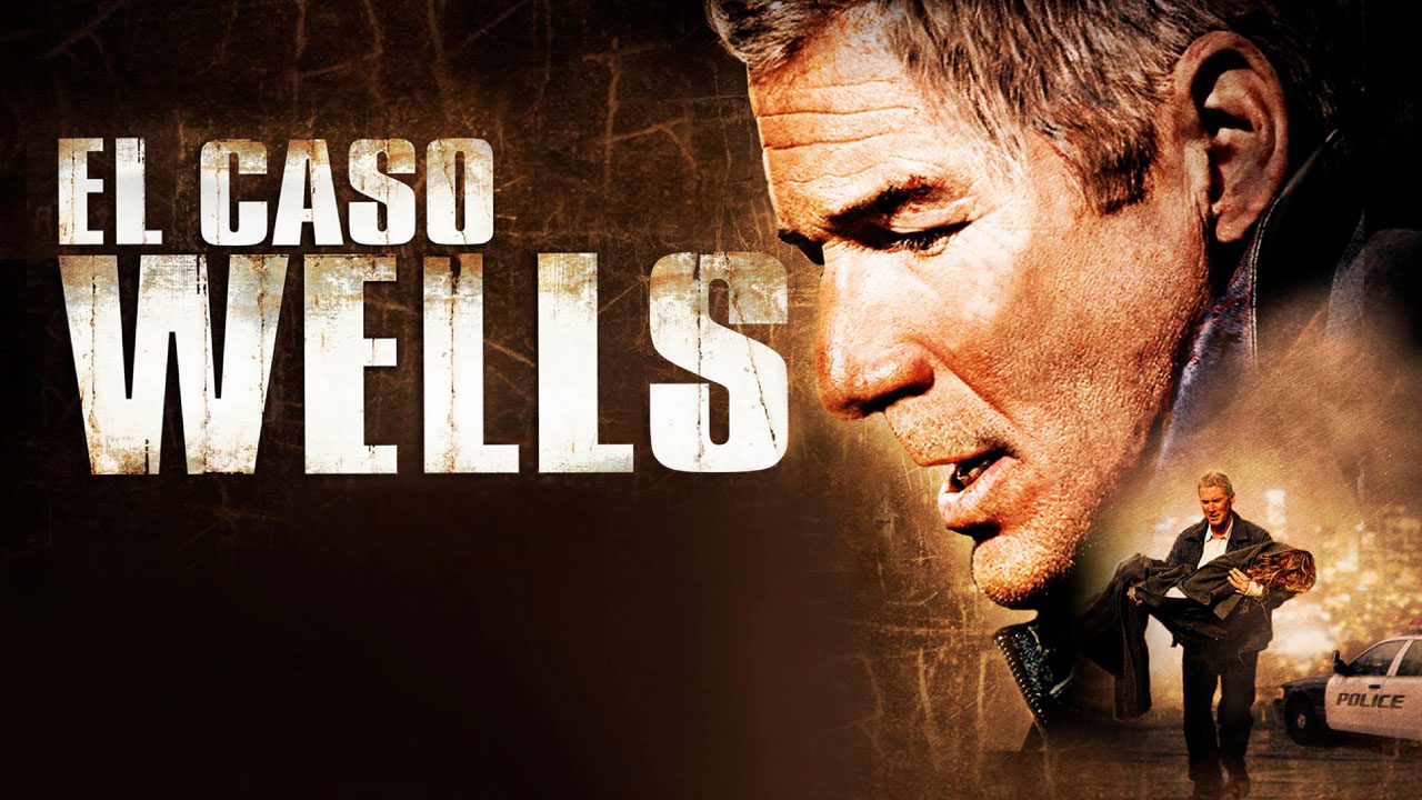 El Caso Wells (Película) El Caso Wells (Película)