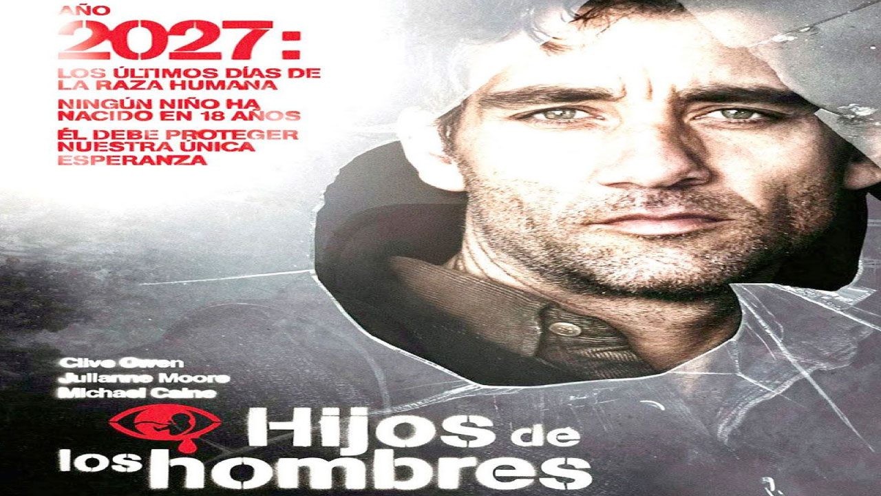 Hijos De Los Hombres (Película)