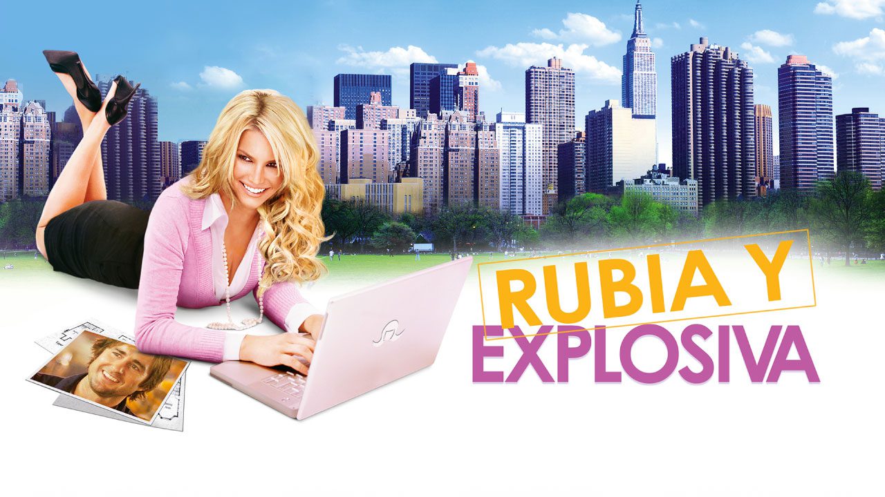 Rubia Y Explosiva (Película) Rubia Y Explosiva (Película)