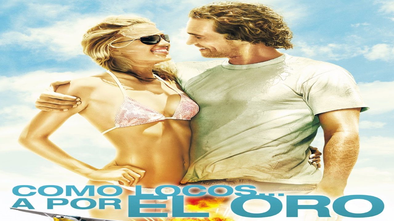 Como Locos A Por El Oro (Película) Como Locos A Por El Oro (Película)