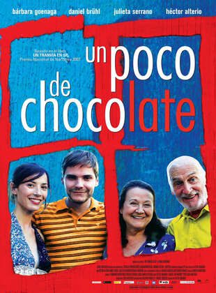 Un Poco De Chocolate (Película) Un Poco De Chocolate (Película)