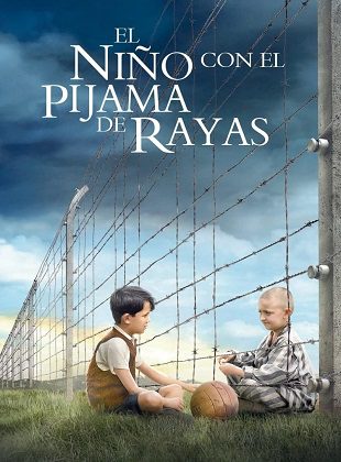 El Niño Con El Pijama De Rayas (Película)