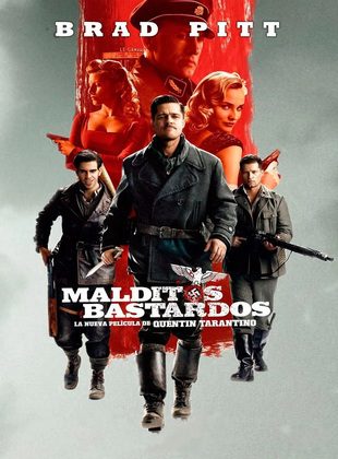 Malditos Bastardos (Película) Malditos Bastardos (Película)
