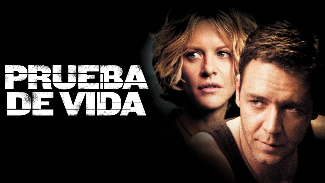 Prueba De Vida (Película) Prueba De Vida (Película)