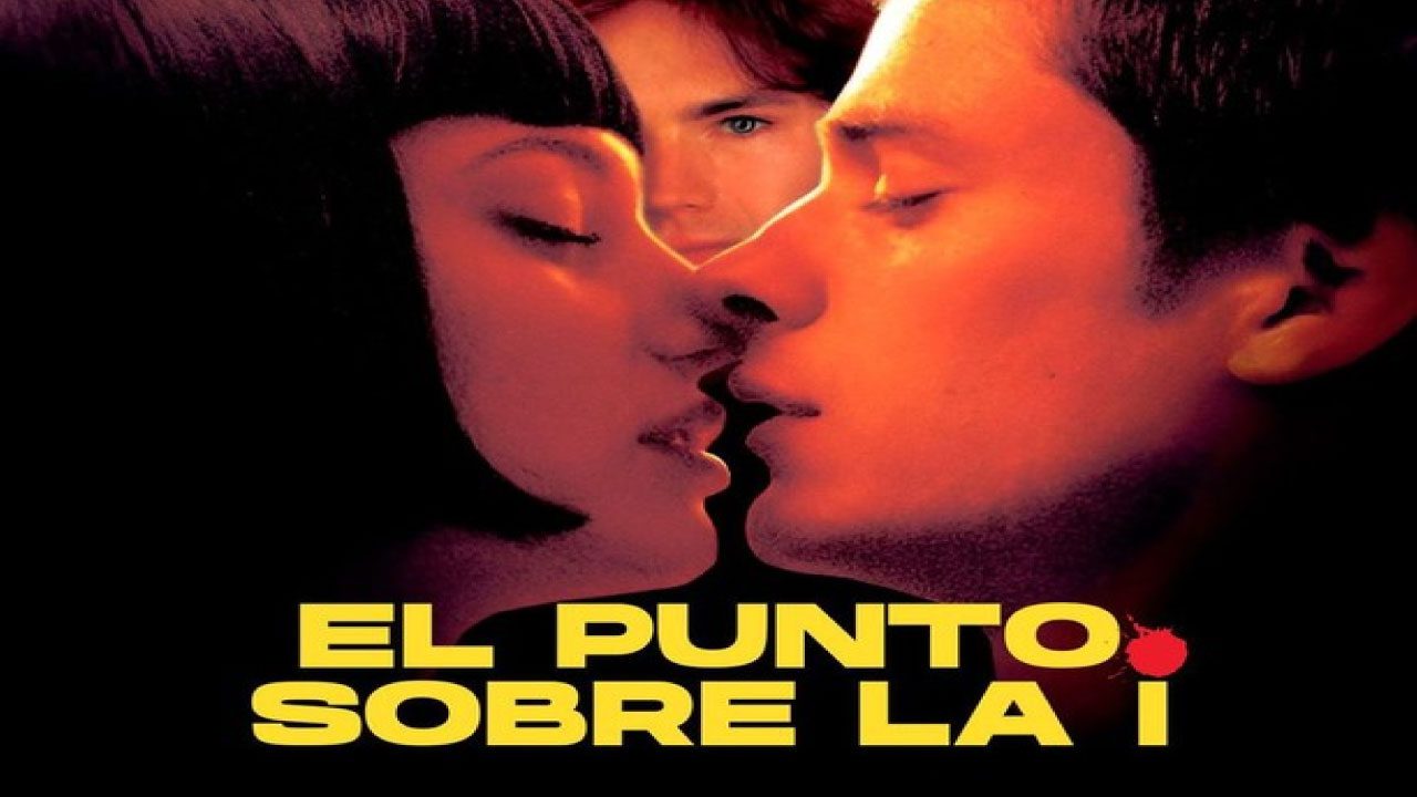 El Punto Sobre La I (Película)