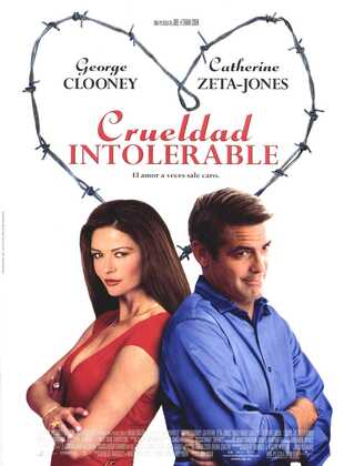 Crueldad Intolerable (Película) Crueldad Intolerable (Película)