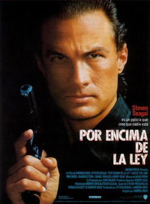 Por Encima De La Ley (Película) Por Encima De La Ley (Película)