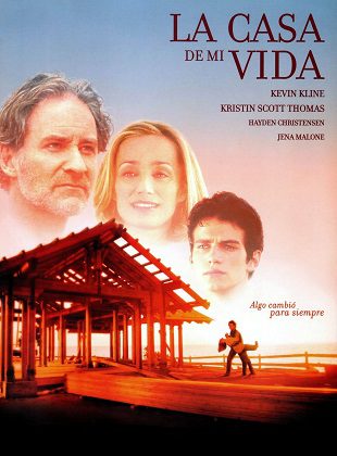 La Casa De Mi Vida (Película) La Casa De Mi Vida (Película)