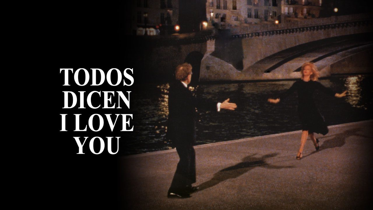 Todos Dicen I Love You (Película) Todos Dicen I Love You (Película)