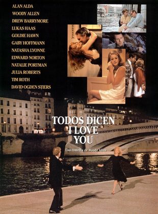 Todos Dicen I Love You (Película) Todos Dicen I Love You (Película)