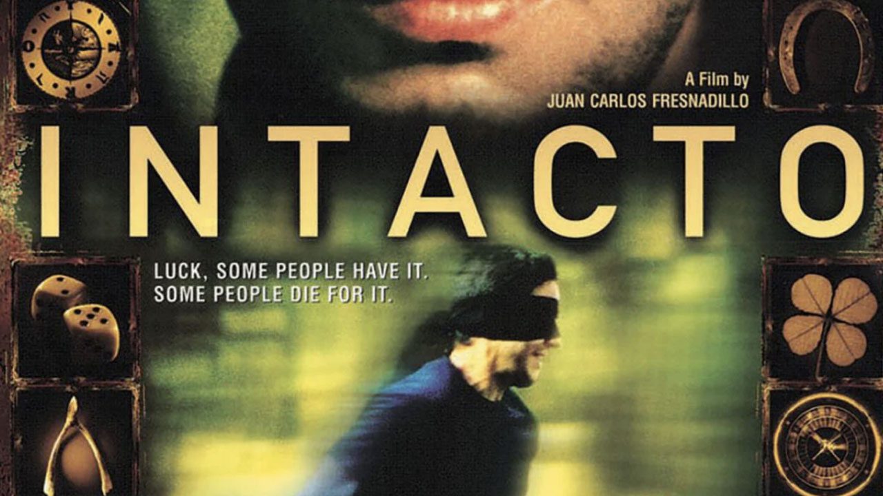 Intacto (Película) Intacto (Película)