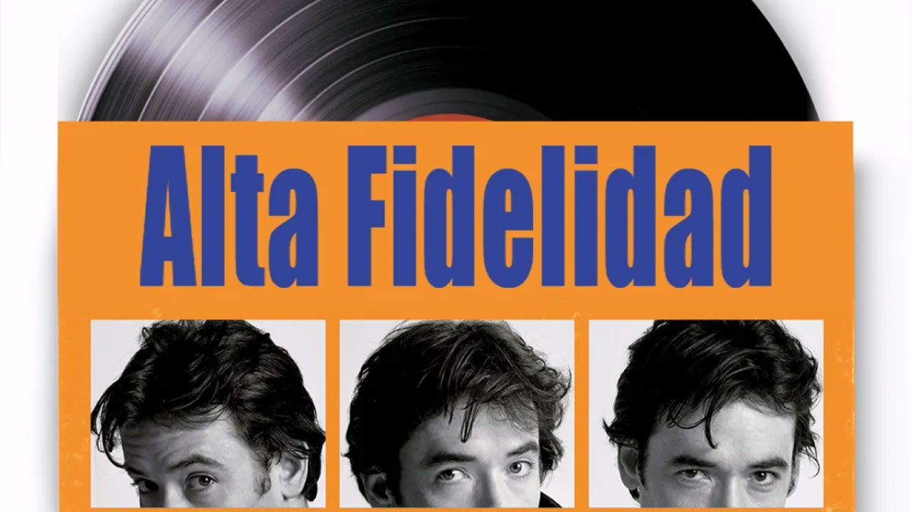 Alta Fidelidad (Película)