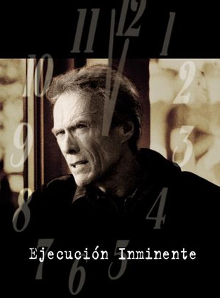 Ejecución Inminente (Película) Ejecución Inminente (Película)