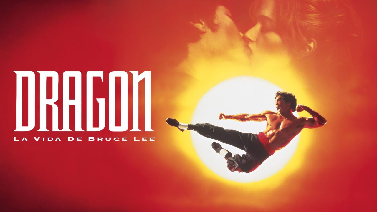Dragón: La Vida De Bruce Lee (Película) Dragón: La Vida De Bruce Lee (Película)