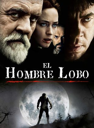 El Hombre Lobo (Película) El Hombre Lobo (Película)
