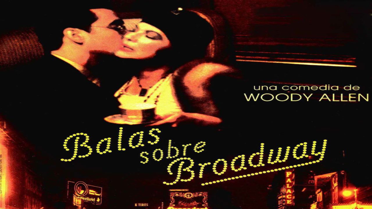 Balas Sobre Broadway (Película)