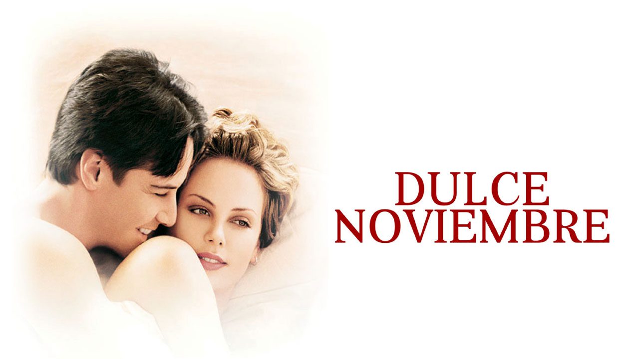 Noviembre Dulce (Película) Noviembre Dulce (Película)